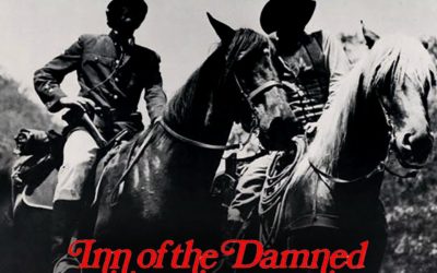 MOVIE MONDAY: Western Movie Reviews – Week 113 – Inn of the Damned