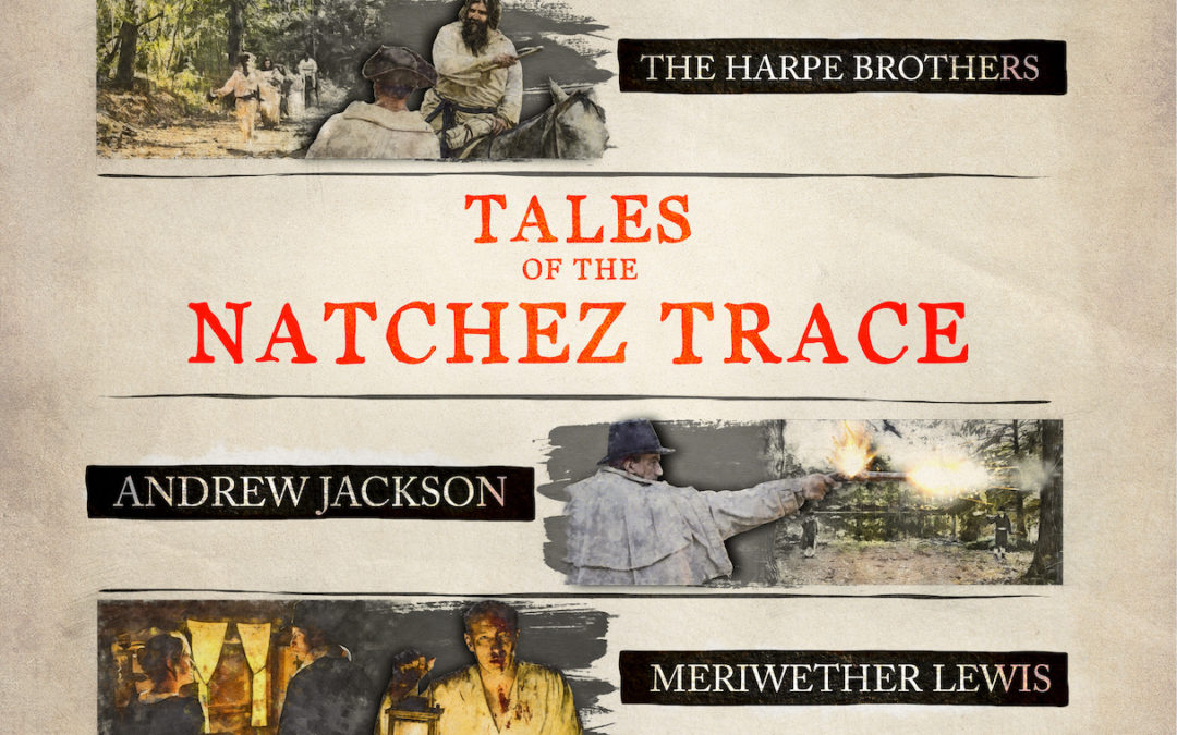 Tales of the Natchez Trace