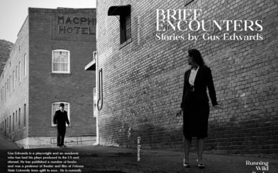 New Publication: BRIEF ENCOUNTERS by Gus Edwards