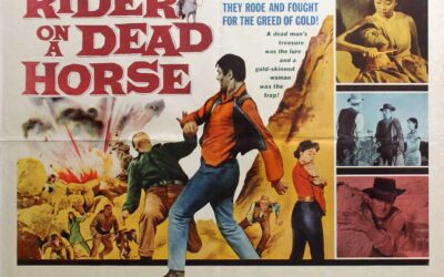 BONUS WESTERN MOVIE REVIEW: Rider on a Dead Horse (1962)