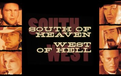 BONUS WESTERN MOVIE REVIEW: South of Heaven, West of Hell (2000)
